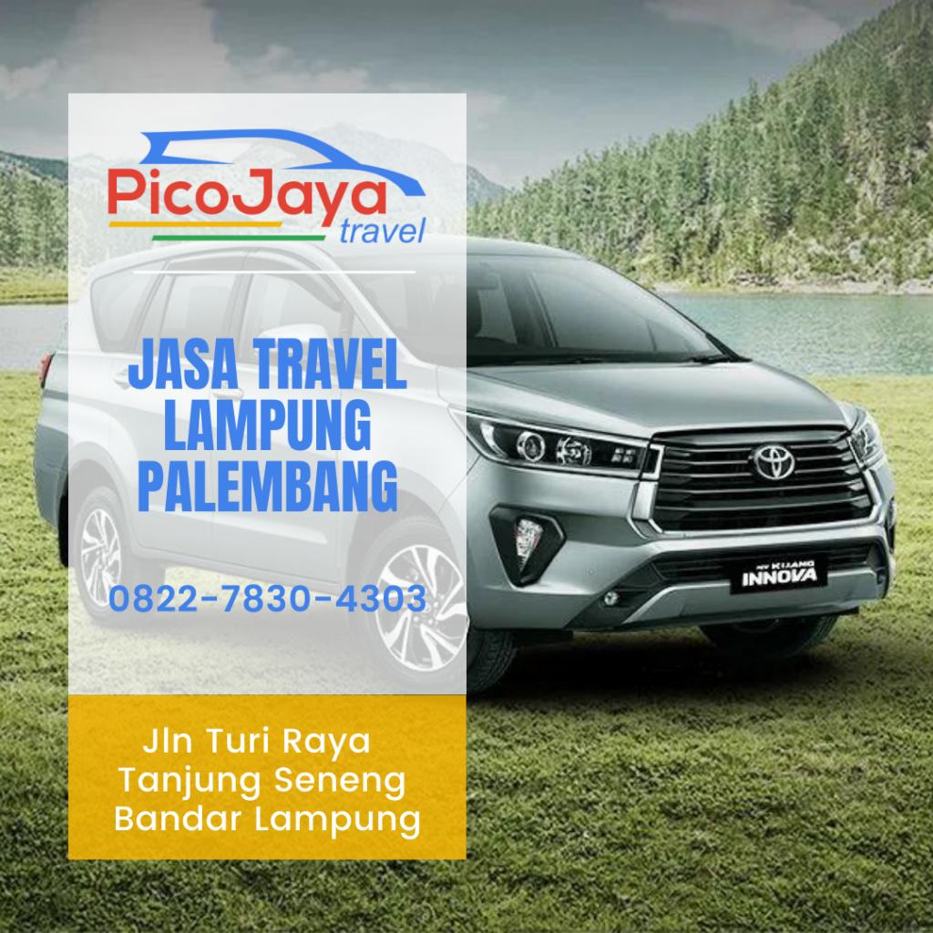 Jasa Travel Lampung Palembang